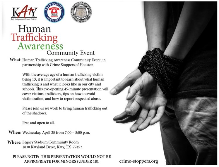 Human Trafficking Awareness Community Event In Partnership With Katy Isd Crime Stoppers Of 0510