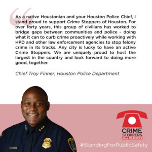 standingforpublicsafety troyfinner Houston Crime Stoppers