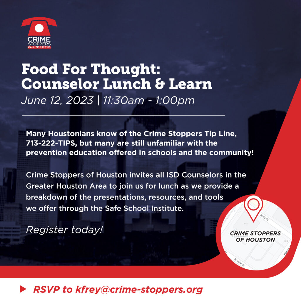 Food4ThoughtLunchLearn 1080x1080 11MAY23 Houston Crime Stoppers