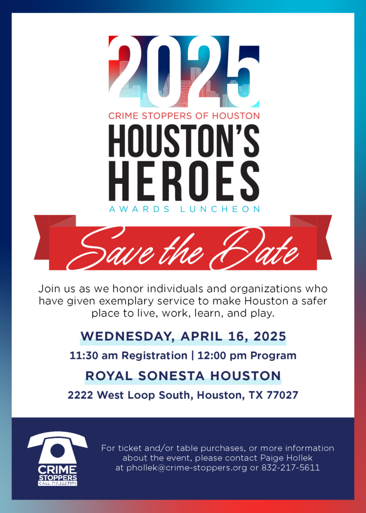 Houston Heroes 2025 Save the Date D1 Houston Crime Stoppers