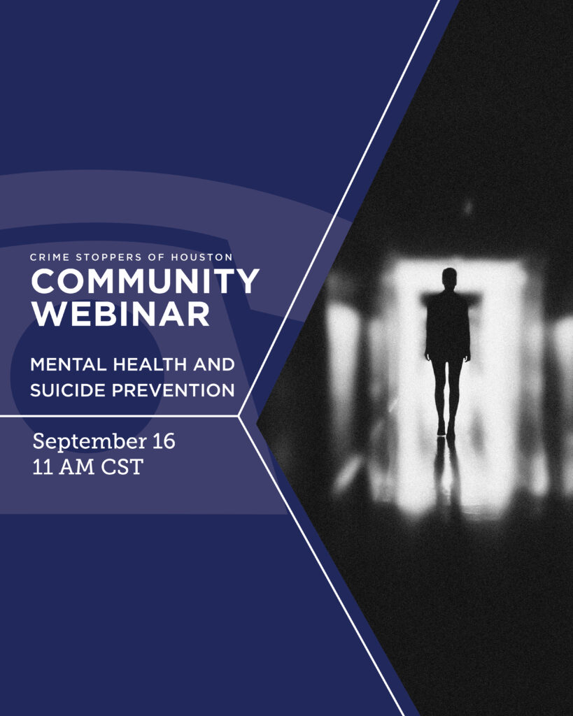 9.16.25 SCI Mental Health Suicide Prevention Houston Crime Stoppers