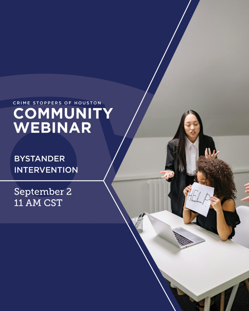 9.2.25 SCI Bystander Intervention Houston Crime Stoppers