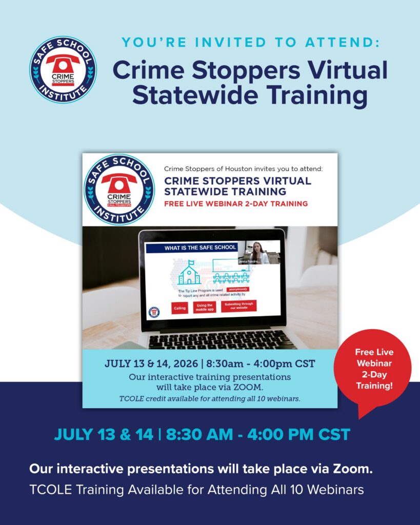 Statewide Training Social Media RS Houston Crime Stoppers