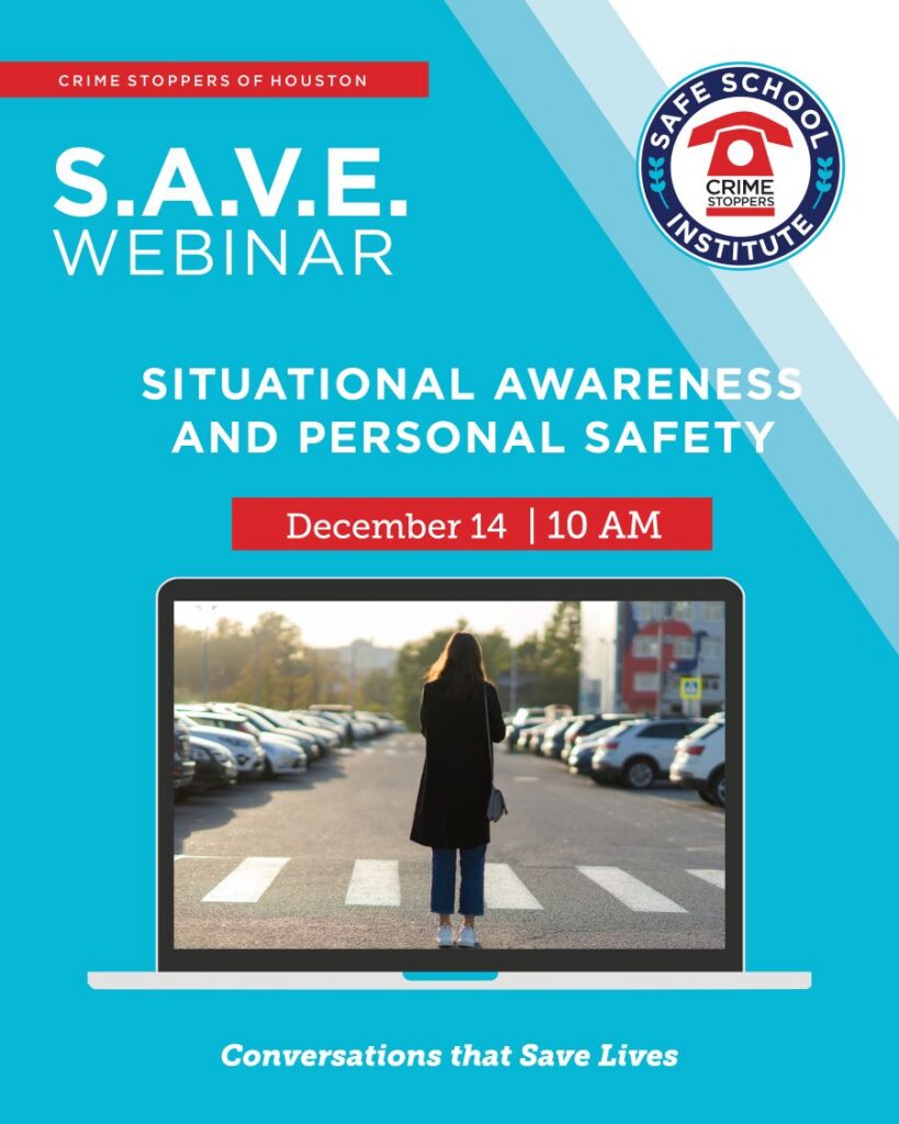 12.14.26 Situational Awareness and Personal Safety Houston Crime Stoppers